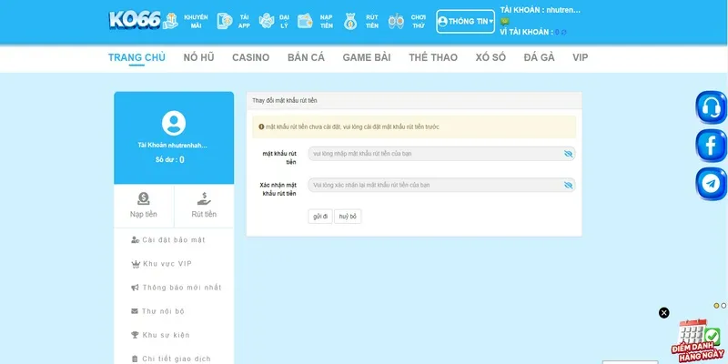 Cài đặt mật khẩu xác nhận rút tiền Ko66